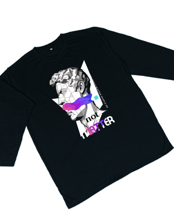 No Matter Full Sleeve T Shirt - Image 2